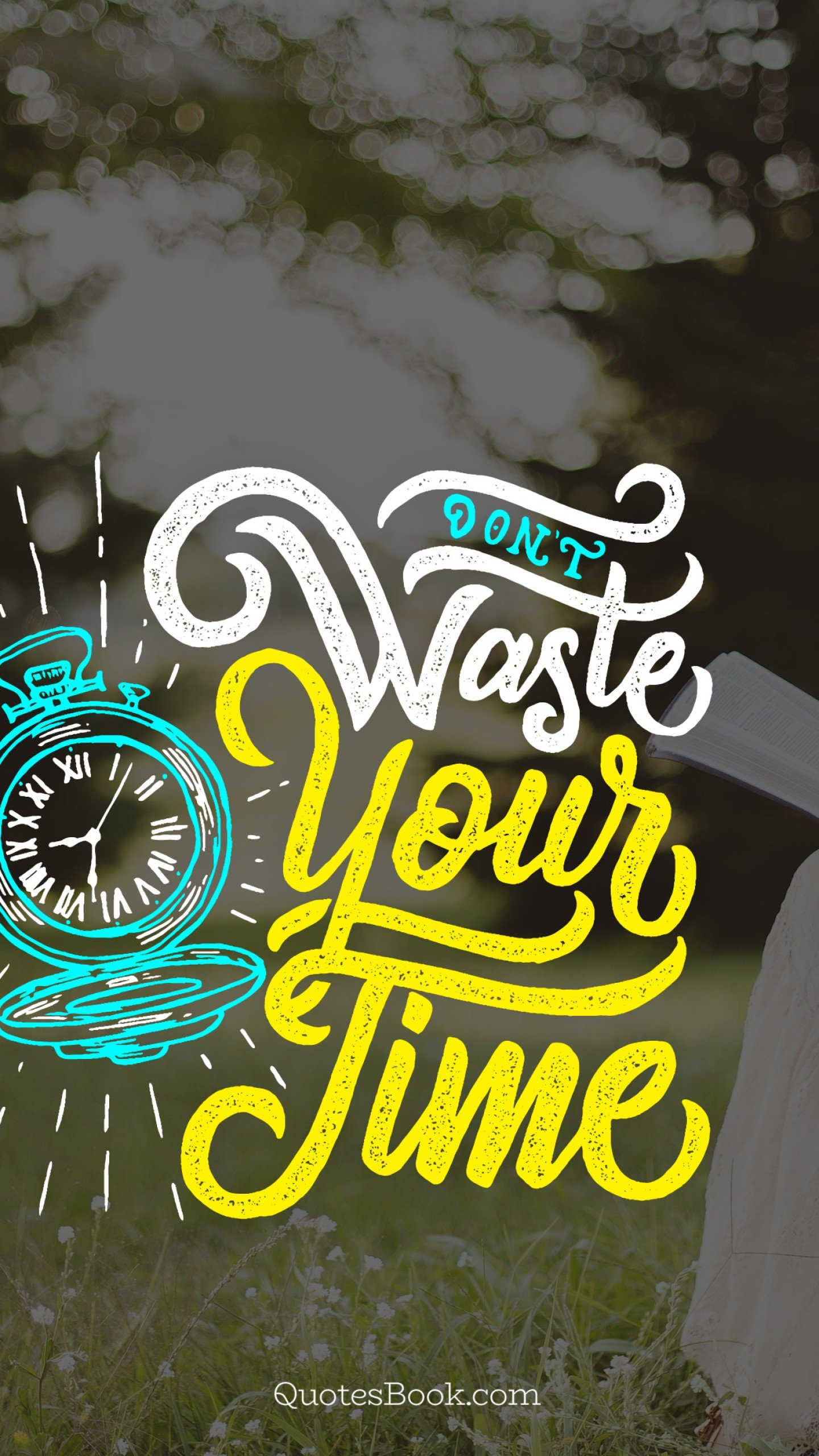 Dont Waste Time 4K wallpaper download