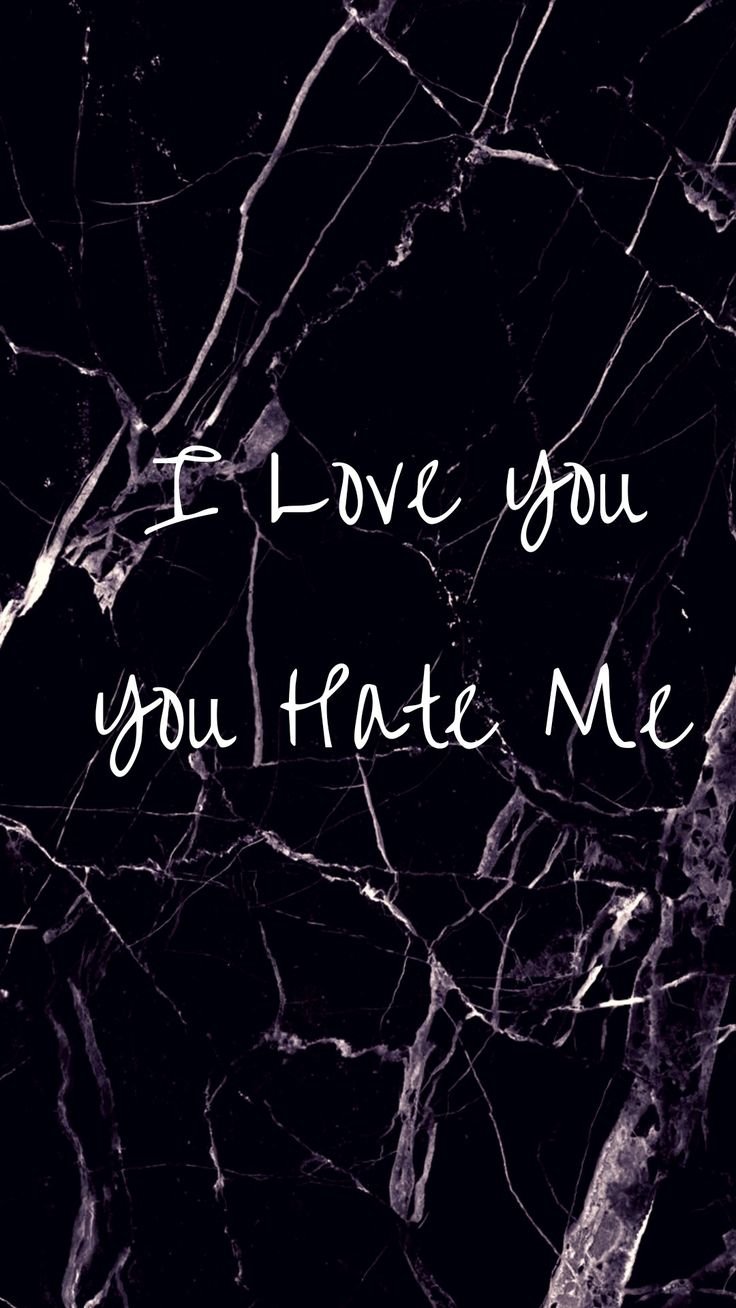 Love Or Hate Me Wallpaper  Download to your mobile from PHONEKY