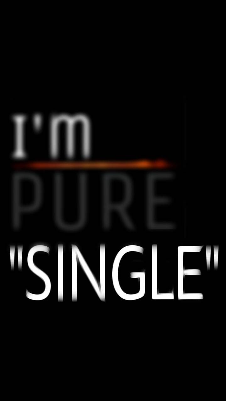 Im pure single Wallpapers Download | MobCup