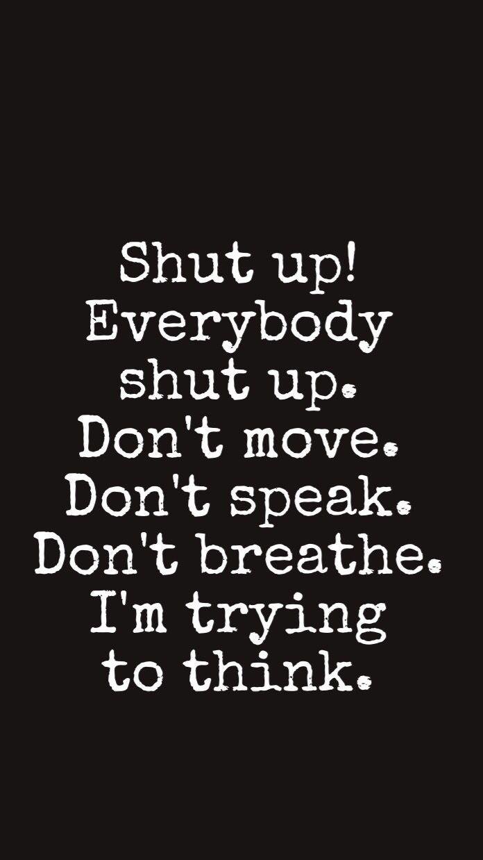 Shut Up Personal Text Mobile Wallpaper Images Free Download on Lovepik   400477025