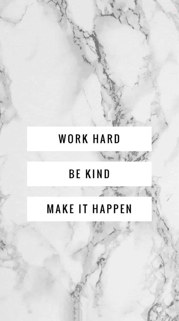 Quit slackin and make sht happen  39 iPhone Wallpapers Thatll Get You  Pumped Every Damn Day  POPSUGAR Tech Photo 7