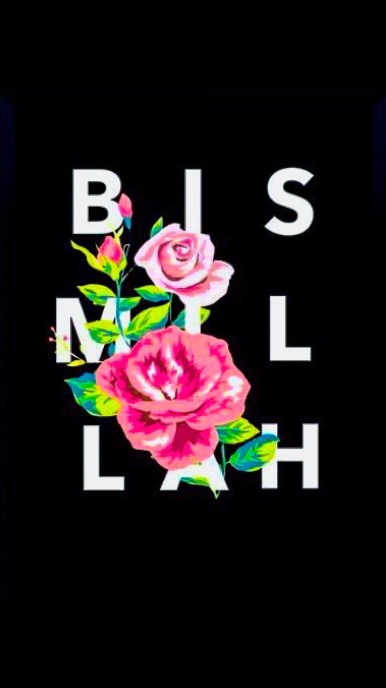 Beautiful Bismillah Wallpaper