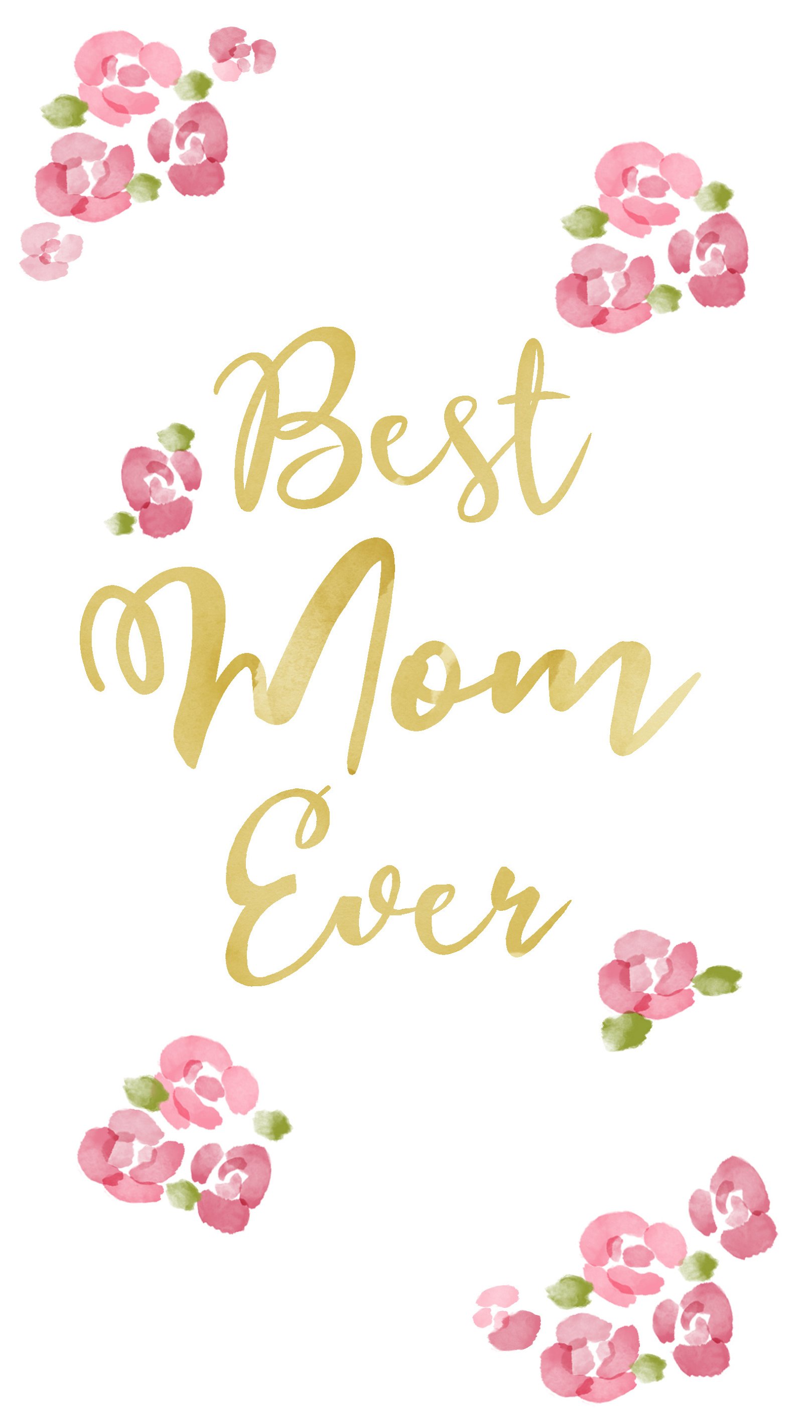 Best mom ever Wallpapers Download | MobCup