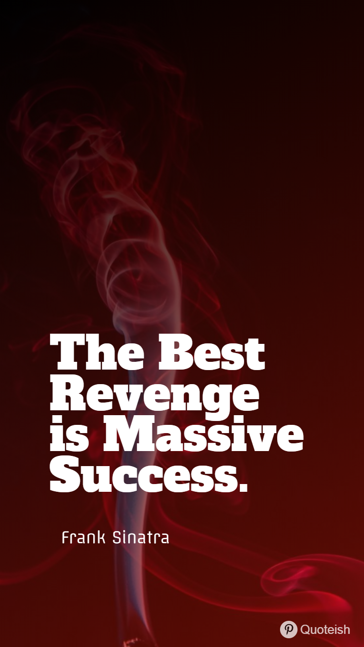 success is the best revenge wallpaper